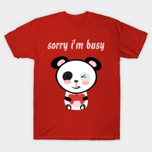 sorry i'm busy cute panda playing video games kawaii character T-Shirt